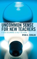 Cover: Uncommon Sense for New Teachers - Rowman & Littlefield Publishers
