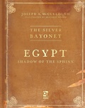 Cover: The Silver Bayonet: Egypt: Shadow of the Sphinx - Osprey Publishing