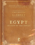 Cover: The Silver Bayonet: Egypt: Shadow of the Sphinx - Osprey Publishing