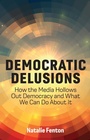 Cover: Democratic Delusions - Polity Press