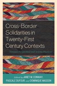 Enlarge image Cover: Cross-Border Solidarities in Twenty-First Century Contexts - Rowman & Littlefield Publishers