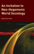 Cover: An Invitation to Non-Hegemonic World Sociology - Rowman & Littlefield Publishers