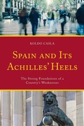 Cover: Spain and Its Achilles' Heels - Rowman & Littlefield Publishers