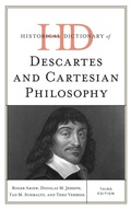 Cover: Historical Dictionary of Descartes and Cartesian Philosophy - Rowman & Littlefield Publishers