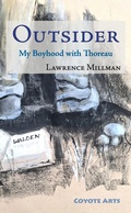 Cover: Outsider: My Boyhood with Thoreau - Coyote Arts
