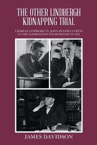 Enlarge image Cover: The Other Lindbergh Kidnapping Trial - iUniverse