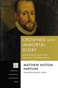 Cover: Crowned with Immortal Glory - Wipf and Stock Publishers