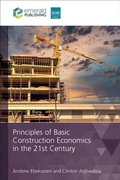 Cover: Principles of Basic Construction Economics in the 21st Century - Emerald Publishing Limited