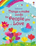 Cover: Things to Make and Do for People You Love - Usborne Publishing Ltd