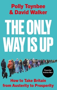 Enlarge image Cover: The Only Way Is Up - Atlantic Books