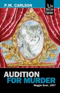 Cover: Audition for Murder (Maggie Ryan, #1) - The Mystery Company