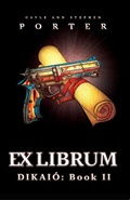 Cover: Ex Librum: Dikai&oacute; Book 2 - retrops