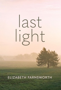 Abbildung von: Last Light - Flint Hills Publishing