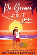 Cover: No Groom at the Inn - Telegraph Bay Publishing