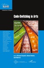 Cover: Code-Switching in Arts - Collection Karoli