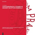 Cover: Lexicographical Studies in Ancient Egyptian Minerals - De Gruyter