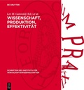 Cover: Wissenschaft, Produktion, Effektivit&auml;t - De Gruyter