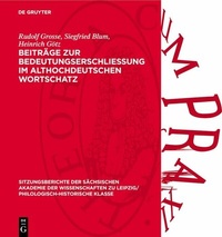 Abbildung von: Beiträge zur Bedeutungserschliessung im althochdeutschen Wortschatz - De Gruyter