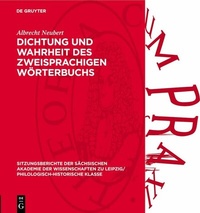 Abbildung von: Dichtung und Wahrheit des zweisprachigen Wörterbuchs - De Gruyter