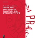 Cover: Origin and Evolution of Planetary and Satellite Systems - De Gruyter