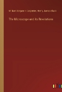 Enlarge image Cover: The Microscope and its Revelations - Outlook Verlag