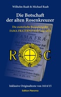 Cover: Die Botschaft der alten Rosenkreuzer - Edition Pleroma