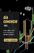 Cover: D?a Comercio 101 - TONI TURNER