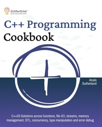 Enlarge image Cover: C++ Programming Cookbook - GitforGits
