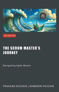 Abbildung von: The Scrum Master's Journey - Sonar Publishing