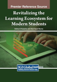 Enlarge image Cover: Revitalizing the Learning Ecosystem for Modern Students - Information Science Publishing