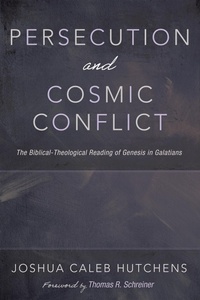 Abbildung von: Persecution and Cosmic Conflict - Wipf and Stock Publishers