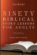 Cover: Ninety Biblical Story Lessons for Adults - Wipf & Stock Publishers