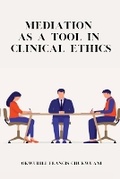 Abbildung von: Mediation as a Tool in Clinical Ethics - vaswani