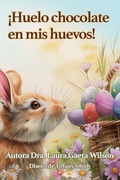 Cover: !Huelo chocolate en mis huevos! - InnoCreatiff LLC