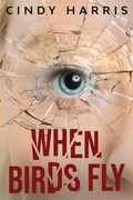 Cover: When Birds Fly - Battle Press