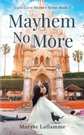 Cover: Mayhem No More - Maryse Laflamme
