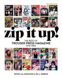Enlarge image Cover: Zip It Up! - Trouser Press Books