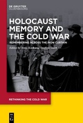 Cover: Holocaust Memory and the Cold War - De Gruyter Oldenbourg