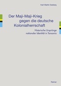 Abbildung von: Der Maji-Maji-Krieg gegen die deutsche Kolonialherrschaft - Reimer, Dietrich
