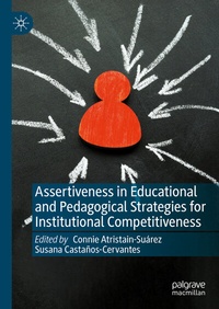 Abbildung von: Assertiveness in Educational and Pedagogical Strategies for Institutional Competitiveness - Palgrave Macmillan