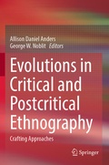 Cover: Evolutions in Critical and Postcritical Ethnography - Springer