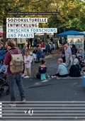 Cover: Soziokulturelle Entwicklung zwischen Forschung und Praxis - vdf Hochschulverlag AG