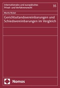 Abbildung von: Gerichtsstandsvereinbarungen und Schiedsvereinbarungen im Vergleich - Nomos