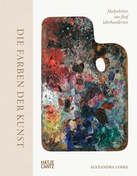Abbildung von: Die Farben der Kunst - Hatje Cantz Verlag