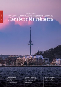 Abbildung von: Fotospots an Schleswig-Holsteins Ostküste - Michael Held