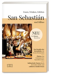 Abbildung von: Essen, Trinken, Erleben - San Sebastián und Bilbao - ZS Verlag