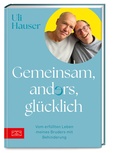 Cover: Gemeinsam, anders, gl&uuml;cklich - ZS Verlag