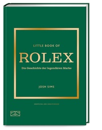 Abbildung von: Little Book of Rolex - ZS Verlag