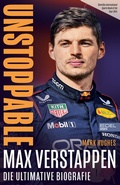 Cover: Max Verstappen. Unstoppable - Edel Sports - ein Verlag der Edel Verlagsgruppe