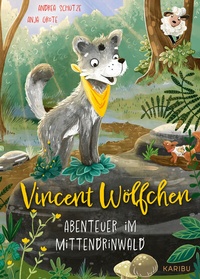 Abbildung von: Vincent Wölfchen - Abenteuer im Mittendrinwald - Karibu - ein Verlag der Edel Verlagsgruppe